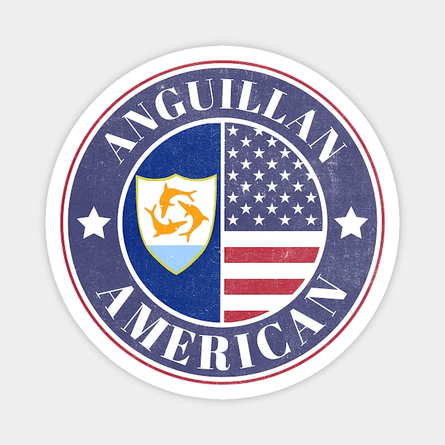 Proud Anguillan-American Badge - Anguilla Flag Magnet by Yesteeyear