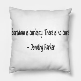 Funny quotes from known people Pillow