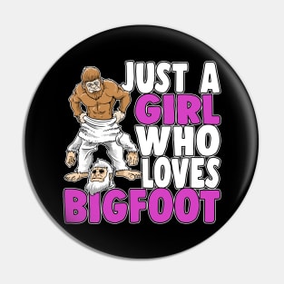 Just A Girl Who Loves Bigfoot Yeti Party Sasquatch Pin