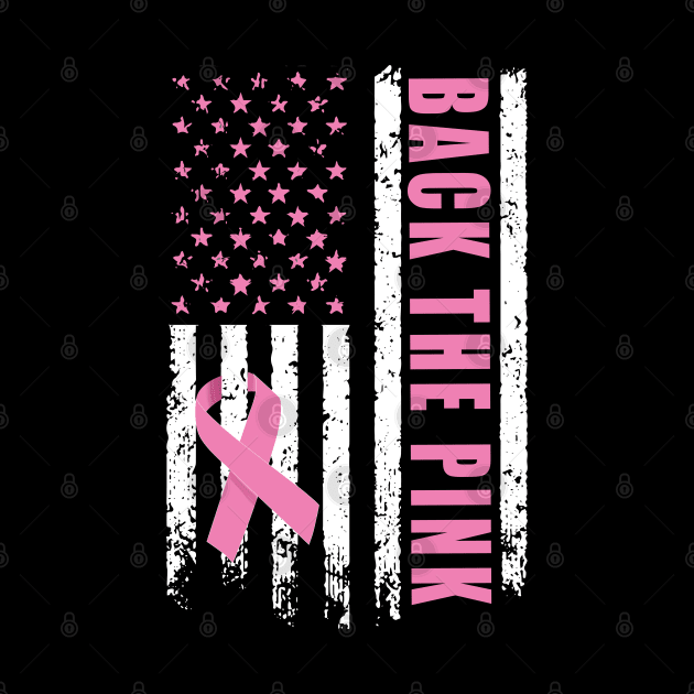 Back The Pink Ribbon American Flag Breast Cancer Awareness by PsychoDynamics