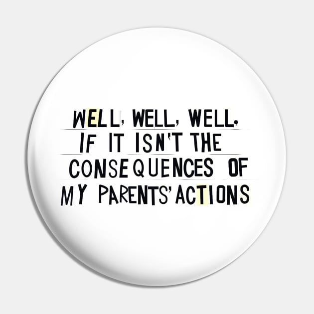 Consequences of my PARENTS' actions Pin by guayguay