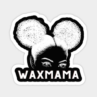 Wax Mama Magnet