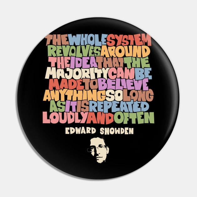 Unveiling Truth: Edward Snowden's Insight on Repetition and Belief Pin by Boogosh