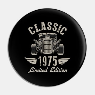 47 Year Old Gift Classic 1975 Limited Edition 47th Birthday Pin