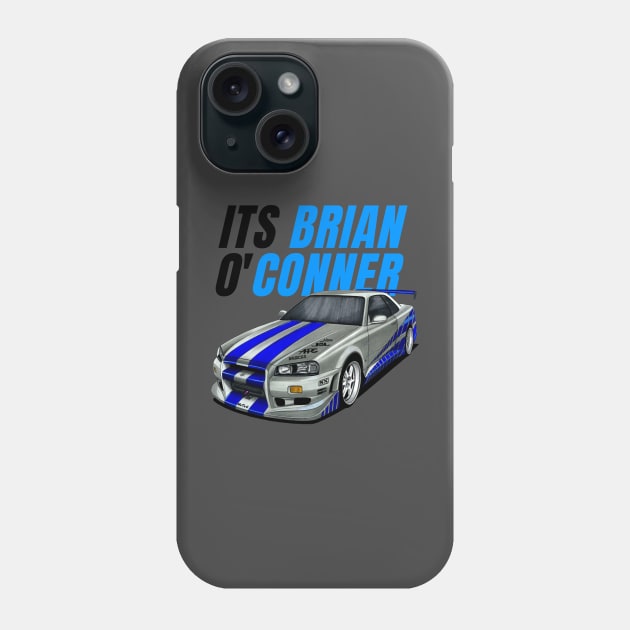 It's Brain o' conner { Paul walker's Skyline } Phone Case by MOTOSHIFT