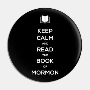 Keep Calm | Book of Mormon LDS Pin