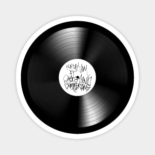 The Vinyl of 108.9 Magnet