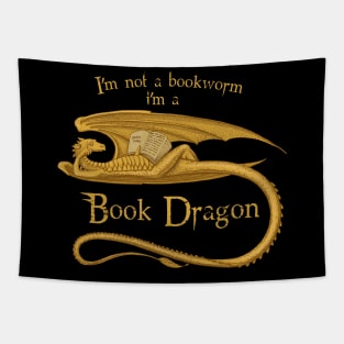 I'm Not A Bookworm I'm A Book Dragon Tapestry