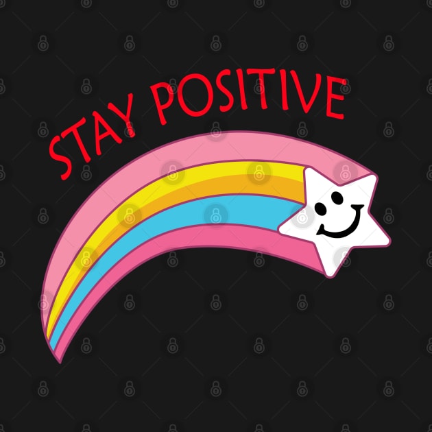 Stay positive Stars by ananitra
