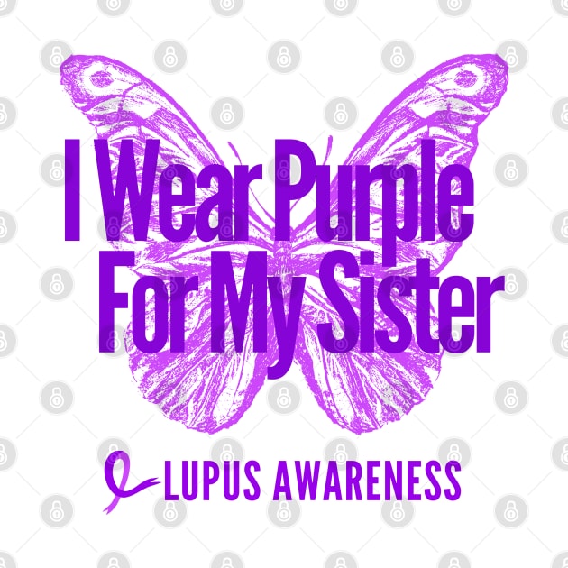 I Wear Purple For My Sister by 1001Kites