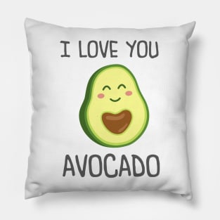 I Love you Avocado cute Pillow