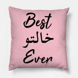 Best Khalto Ever Pillow