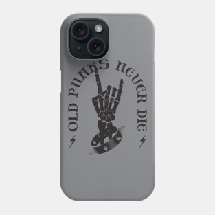 OLD PUNKS NEVER DIE - Retro Skeleton Punk Rocker Phone Case