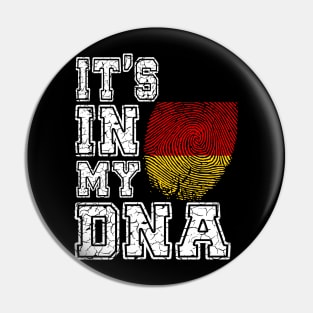 It's In My DNA Germany - German Gift Pin