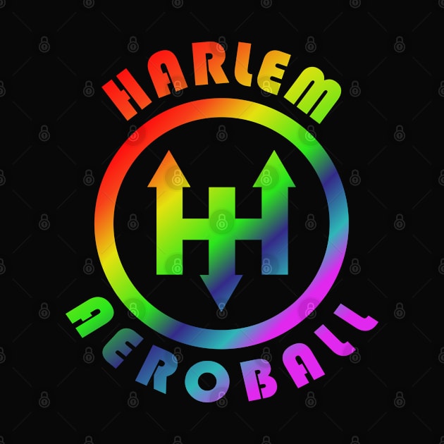 Harlem Aeroball Pride - Harlem Heroes Aeroball Club by Wee Gem Tees