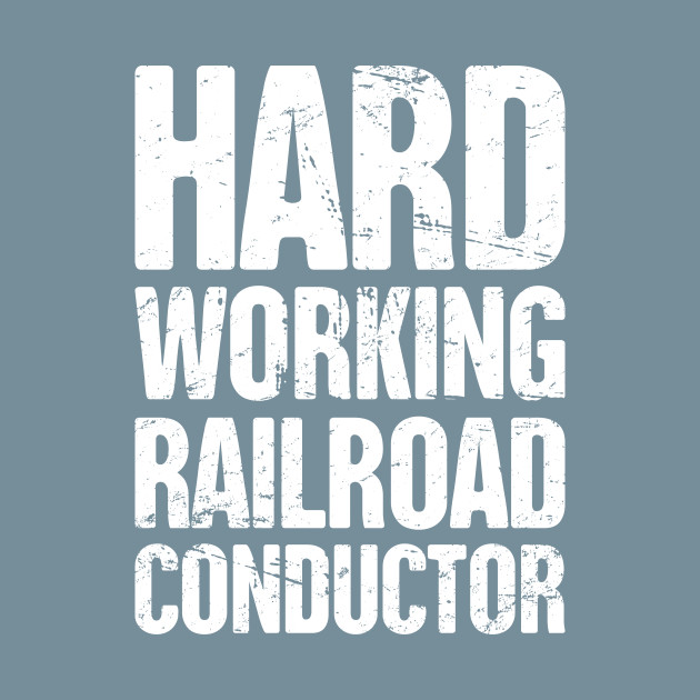 Discover Retro Vintage Rail Crew Railroad Train Conductor - Conductor - T-Shirt