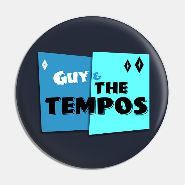 Guy & The Tempos Pin by Vandalay Industries