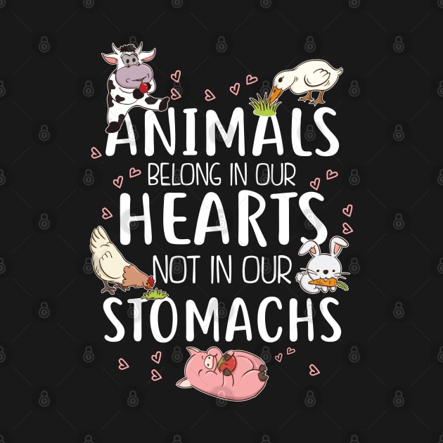 Animals Belong In Our Hearts Not In Our Stomachs by KsuAnn