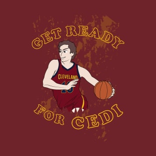 Get Ready for Cedi T-Shirt