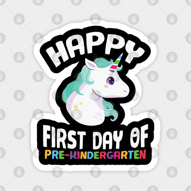 Cute Unicorn Happy First Day of Pre Kindergarten First Day of School Gift Magnet by BadDesignCo