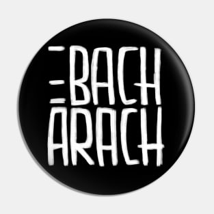 Bach Pun Burt Bacharach Pin