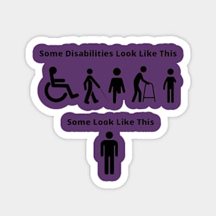 Disabilities Look like this Magnet