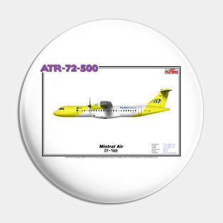 Avions de Transport Régional 72-500 - Mistral Air (Art Print) Pin