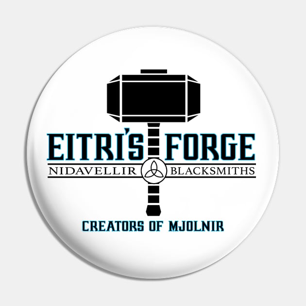 EITRI'S FORGE BLACK Pin by POP SHOCK