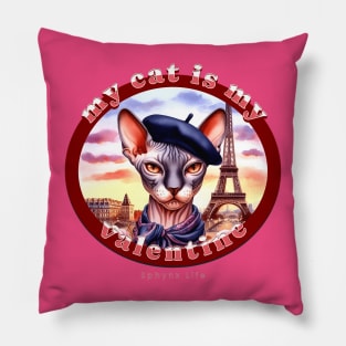 My French Valentine Cat Sphynx Life 0BS Pillow