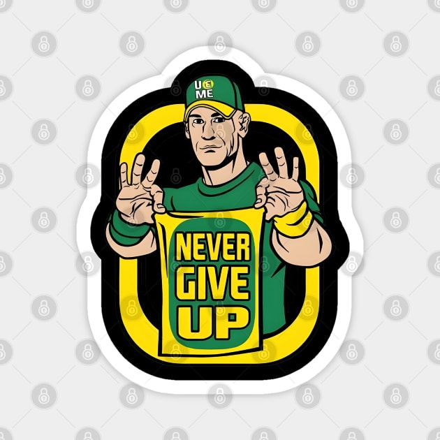 John Cena-Never Give Up -WWE Magnet by earngave