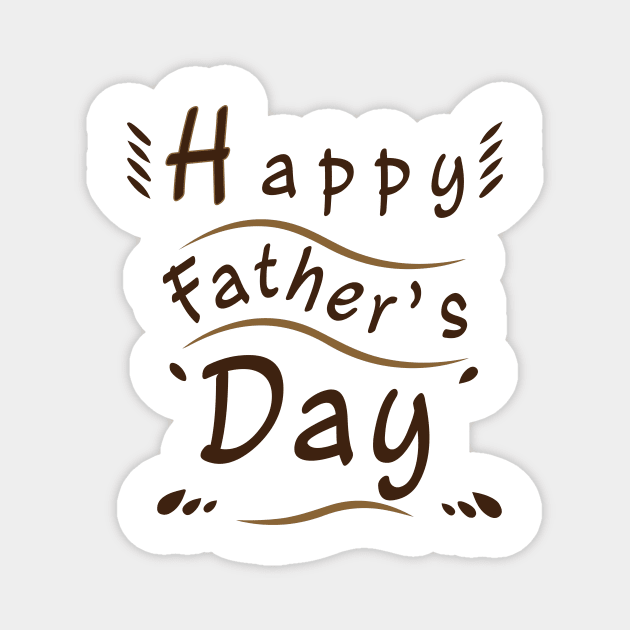 Happy Father Day Funny Magnet by NA_KIN