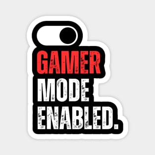 Gamer mode enabled - red and white Magnet