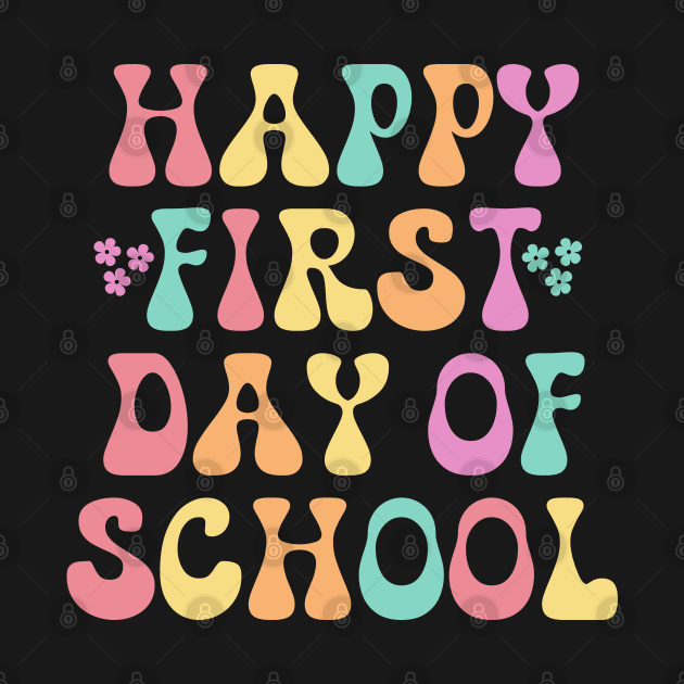 Happy First Day Of School Teachers Kids Back To School by deafcrafts