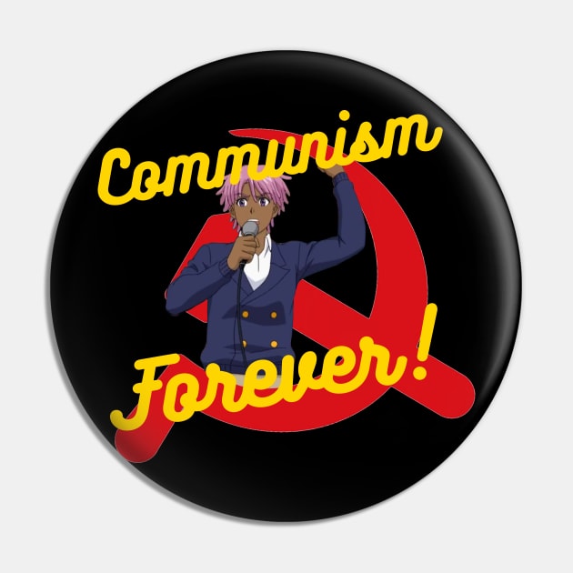 Neo Yokio Communism Forever Pin by Caring is Cool