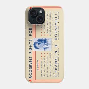 1936 Roosevelt Fights For Labor Phone Case