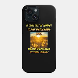 good things are coming Phone Case