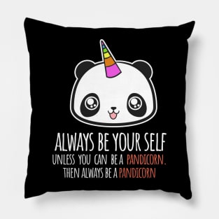 'Always Be A Pandicorn' Funny Panda Gift Pillow