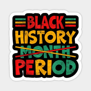 Black History Month Period Magnet
