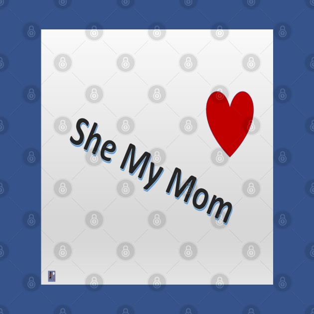 She My Mom 2 by Old Skool Queene 4 U