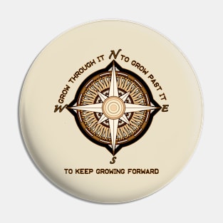 Growing Forward Pin