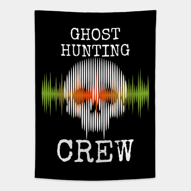 Ghost Hunting - Ghost Hunting Crew Tapestry by Kudostees