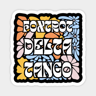 Foxtrot-Delta-Tango Magnet