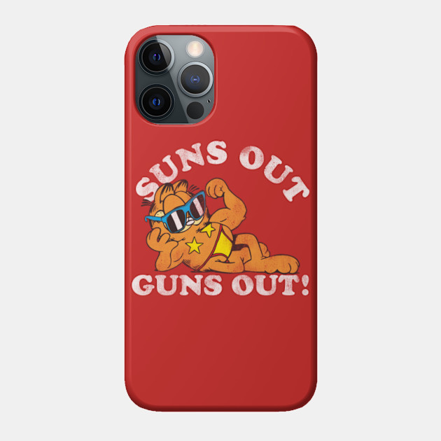 Suns Out, Guns Out - Garfield - Phone Case