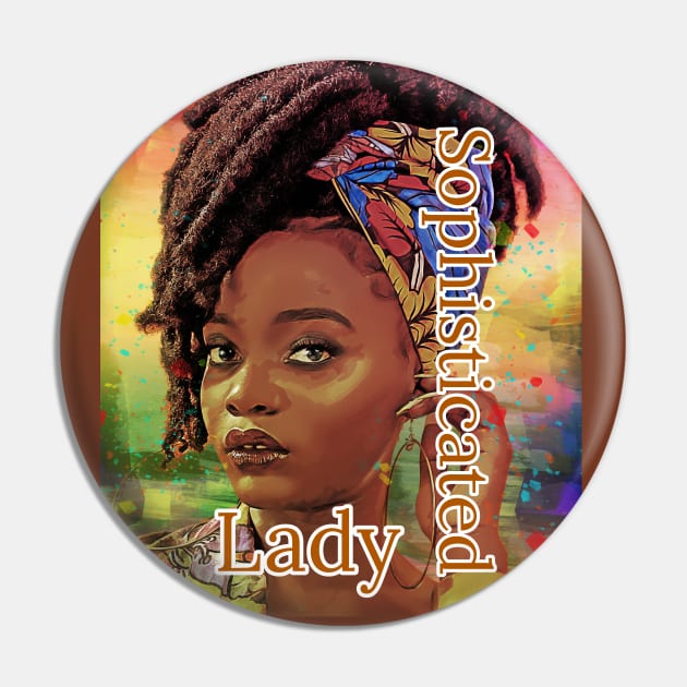Sophisticated Lady - Colored & Classy - Beautiful African Woman Pin by FunkyKex