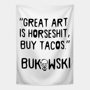 Charles Bukowski Portrait and Taco Quote Tapestry