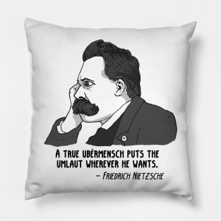 Nietzsche Umlaut Pillow