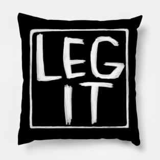 Legit, Idiom, Irish Slang, Leg It Pillow