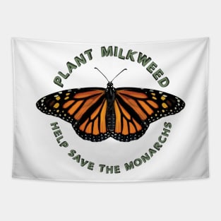 Plant Milkweed Help Save the Monarch Butterfly Tapestry