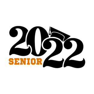 Class of 2022 shirt, Senior 2022 Graduate mug, Graduation, Senior 2022, Graduation 2022, Senior, 2022 Senior, college shirt T-Shirt