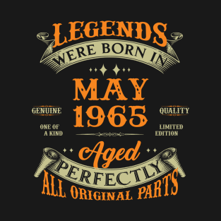 58th Birthday Gift Legends Born In May 1965 58 Years Old T-Shirt